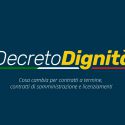 DECRETO LEGGE “DIGNITA”: NOVITA’ E APPROFONDIMENTI