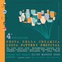 Lucca Pottery Festival il 21 e 22 maggio